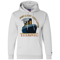 Just A Boy Who Loves Titanic Memorabilia Merchandise Long Sleeve T Shi Champion Hoodie | Artistshot