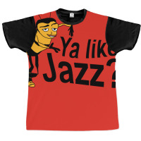 Ya Like Jazz Bee Movie Meme Graphic T-shirt | Artistshot