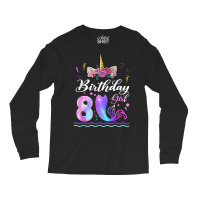 8th Birthday Girl Unicorn Mermaid Tail 8 Years Old Mermicorn T Shirt Long Sleeve Shirts | Artistshot