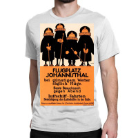 Flugplatz Johannisthal Airfield Berlin Germany 1924 Classic T-shirt | Artistshot