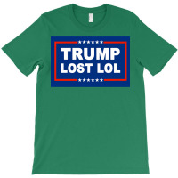 Trump Lost T-shirt | Artistshot