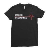 Born In Des Moines Iowa Birth City Birthplace Tank Top Ladies Fitted T-shirt | Artistshot