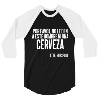 No Mas Cerveza Sayings Pun Latin Spanish 3/4 Sleeve Shirt | Artistshot