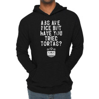 Tortas Mexican Food Lover Mexico Foodie Lightweight Hoodie | Artistshot