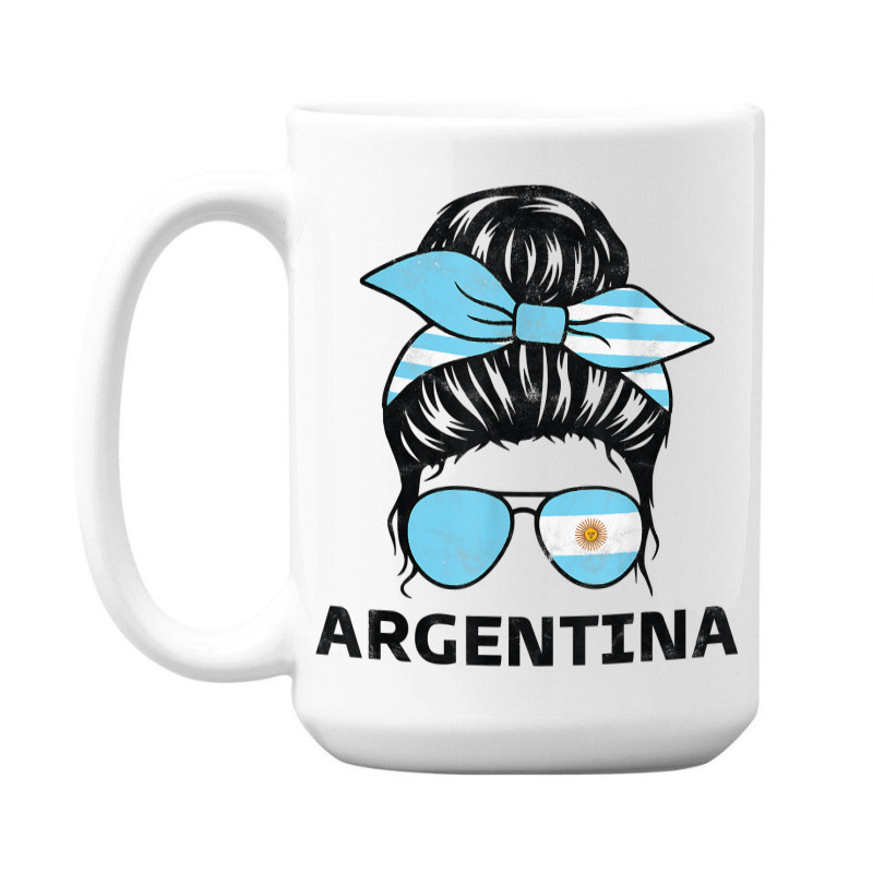 Argentinian Girl Argentina Girl Chica Argentine T Shirt 15 Oz Coffee Mug | Artistshot