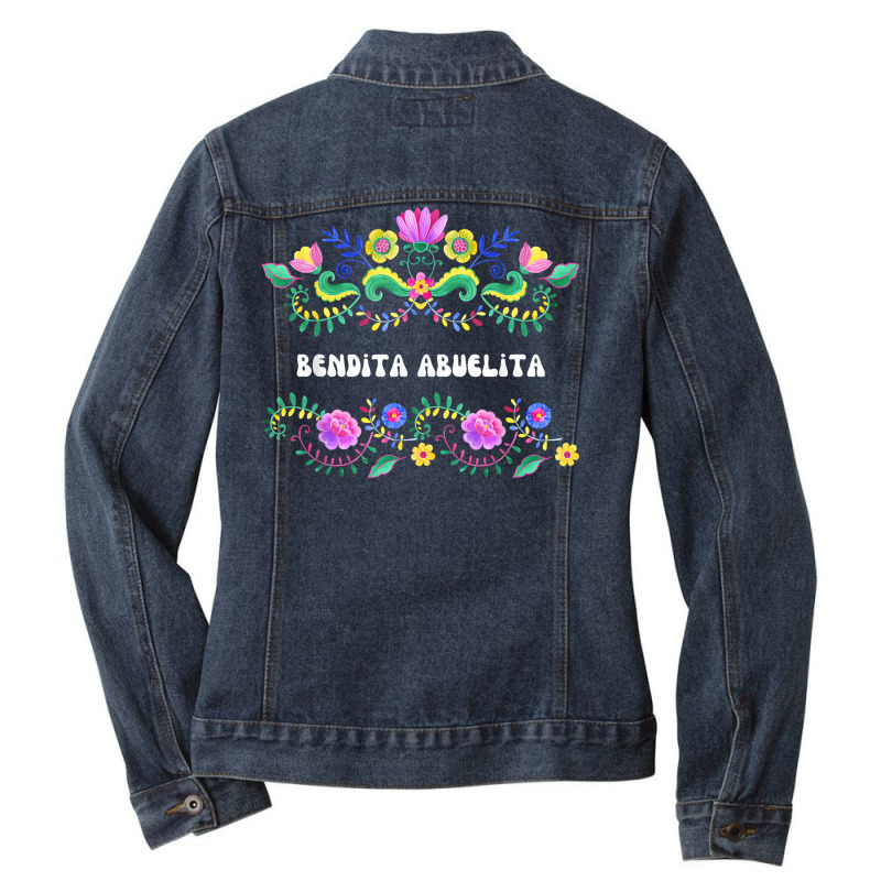 Bendita Abuelita Abuela Grandma Latina Mexican Espanol Cute T Shirt Ladies Denim Jacket by shanesxk | Artistshot