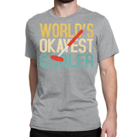 World's Okayest Curler Classic T-shirt | Artistshot