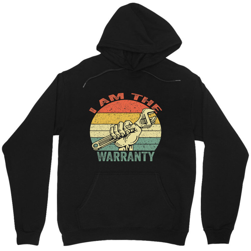 I Am The Warranty Car Lover Retro Vintage Unisex Hoodie by DEBORAHBOURSSIQUOT | Artistshot