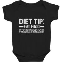 Womens Diet Tip Eat Food Off Other People's Plates Sarcastic Vneck Baby Bodysuit | Artistshot