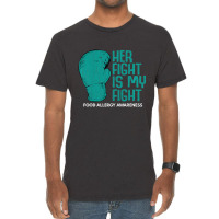 Womens Her Fight Is My Fight Food Allergy Awareness Month Vintage T-shirt | Artistshot