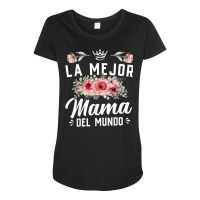 Cute Latina Mom La Mejor Mama Del Mundo T Shirt Maternity Scoop Neck T-shirt | Artistshot