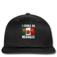 Cooka Da Meatball Funny Italian Slang Italy Food Spaghetti T Shirt Printed Hat | Artistshot