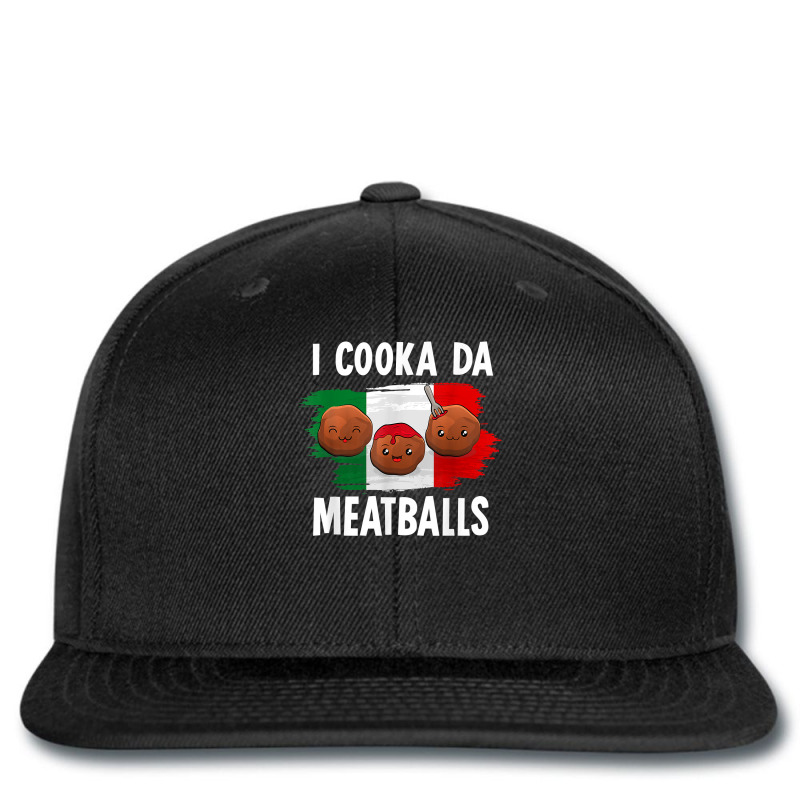 Cooka Da Meatball Funny Italian Slang Italy Food Spaghetti T Shirt Printed hat by thunmzien | Artistshot