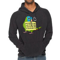 Every Snack, Meal Or Bite I Blue Crowned Conure Parrot T Shirt Vintage Hoodie | Artistshot