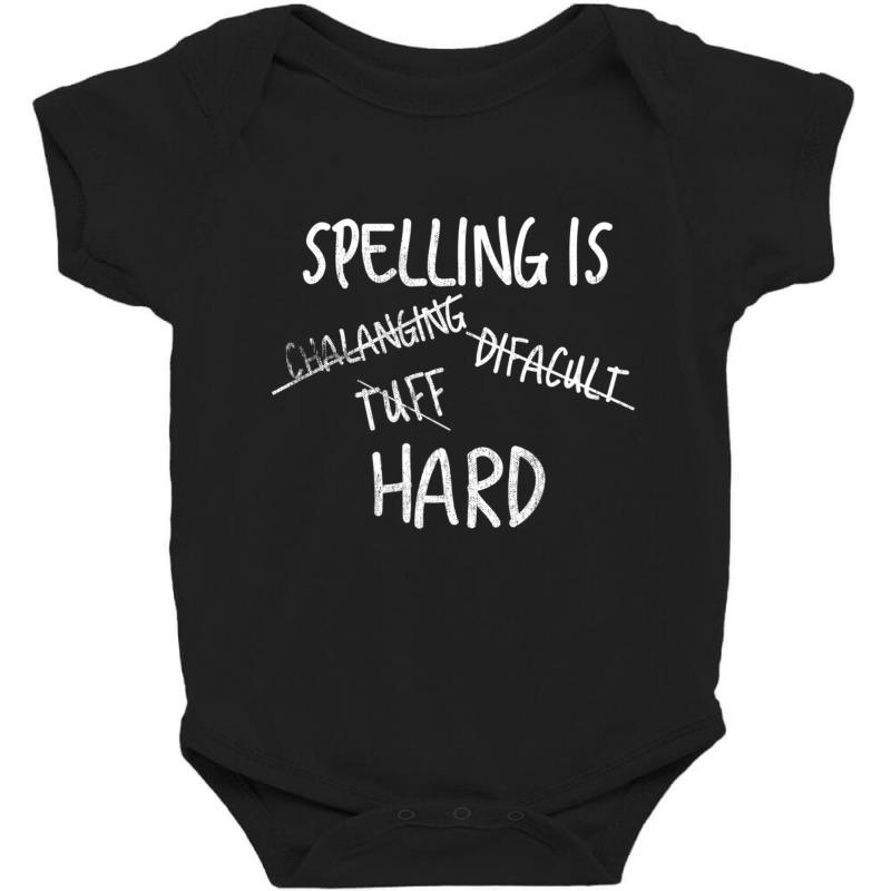 Spelling Test School Joke S And Teachers Baby Bodysuit by tintruong | Artistshot