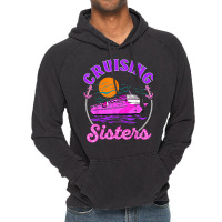 Cute Cruising Sisters Women Girls Cruise Lovers Sailing Trip T Shirt Vintage Hoodie | Artistshot