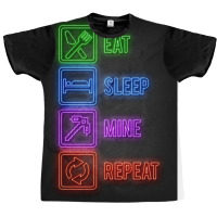 Eat Sleep Mine Repeat Blue Graphic T-shirt | Artistshot