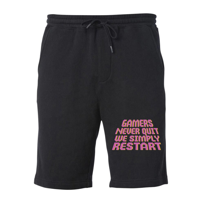 Gamers Never Quit We Simply Restart Nature Fleece Short by wsletiguuri | Artistshot