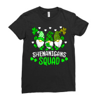 Funny Time For Shenanigans Squad St Patrick's Day Gnomes T Shirt Ladies Fitted T-shirt | Artistshot