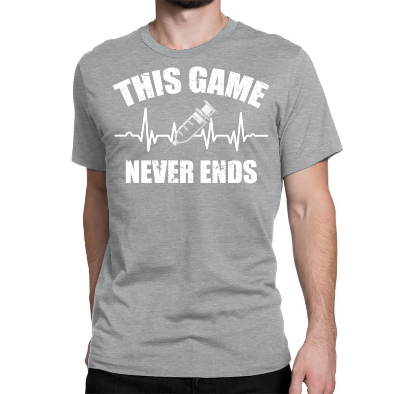 Gamer Quote Heartbeat Syringe This Game Never Ends Vintage Love Classic T-shirt | Artistshot