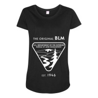 The Original Blm Est. 1946bureau Of Land Management White Maternity Scoop Neck T-shirt | Artistshot