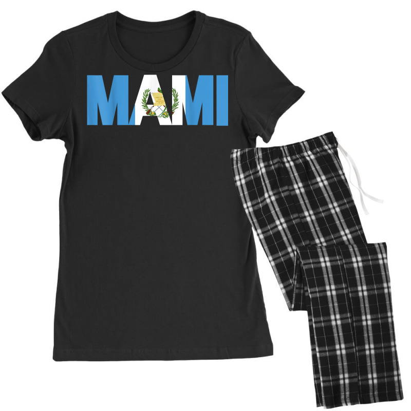 Gift For Gutemalan Mami Mother Guatemala Flag Latina Pride T Shirt Women's Pajamas Set by kamrynshut8 | Artistshot