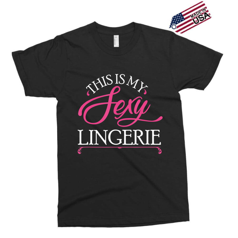 This Is My Sexy Lingerie Night Bed Exclusive T-shirt by tintruong | Artistshot