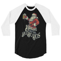 Bros Before Ho Ho Hos 3/4 Sleeve Shirt | Artistshot