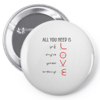 All You Need Is Love Equations Pin-back Button | Artistshot