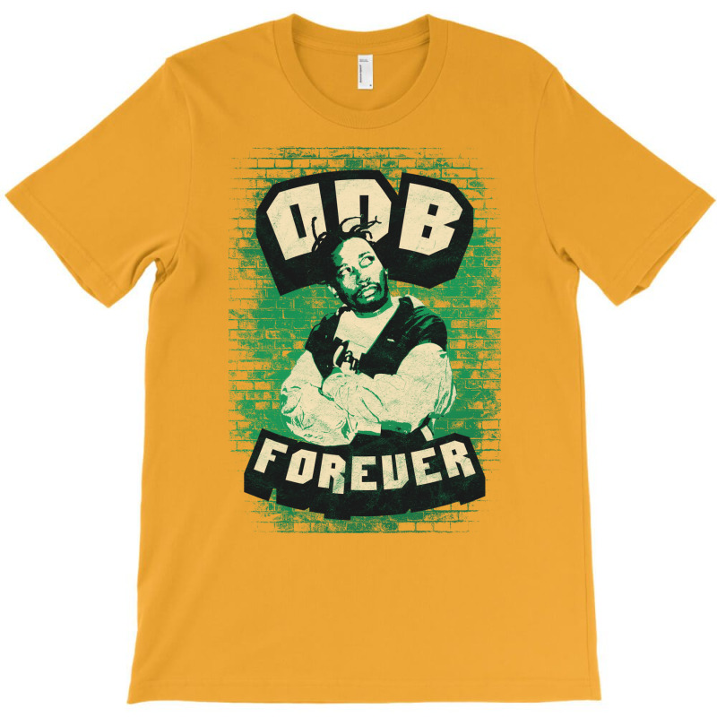 Odb Forever Ol Dirty Bastard T-Shirt by kiwakgbarenv | Artistshot