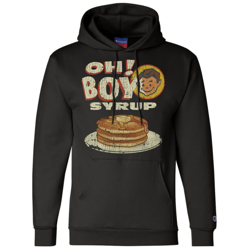 Oh! Boy Syrup Champion Hoodie by kiwakgbarenv | Artistshot