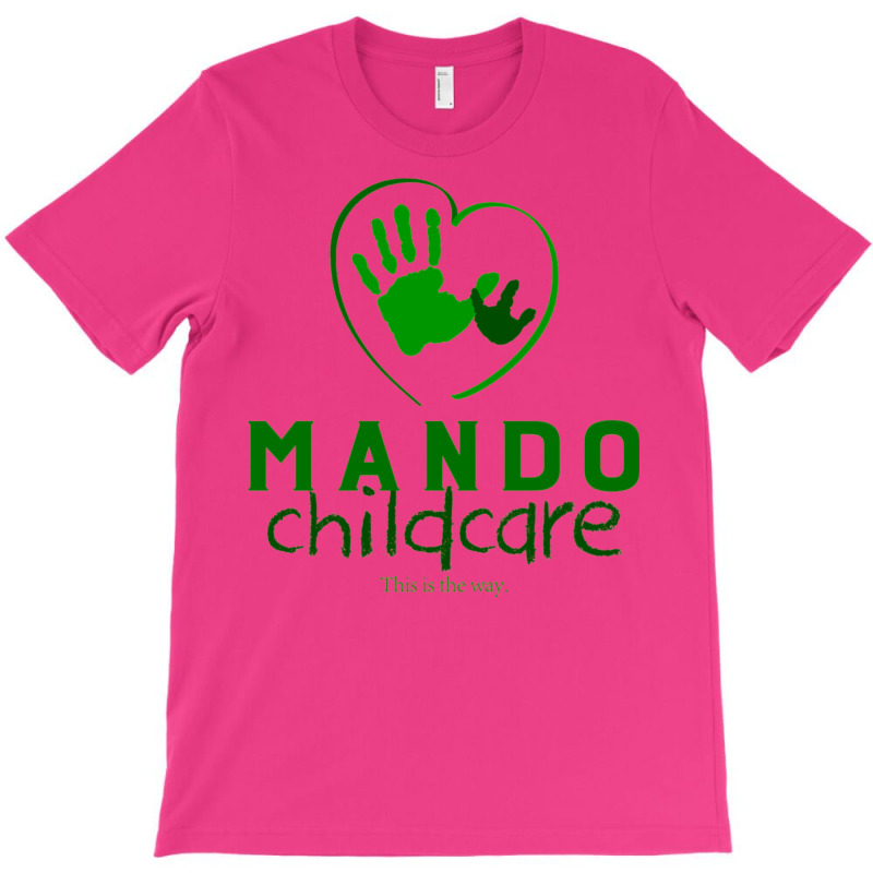 Mando Childcare T-shirt | Artistshot