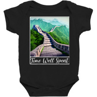 Great Wall Of China Time Well Spent T Shirt Baby Bodysuit | Artistshot