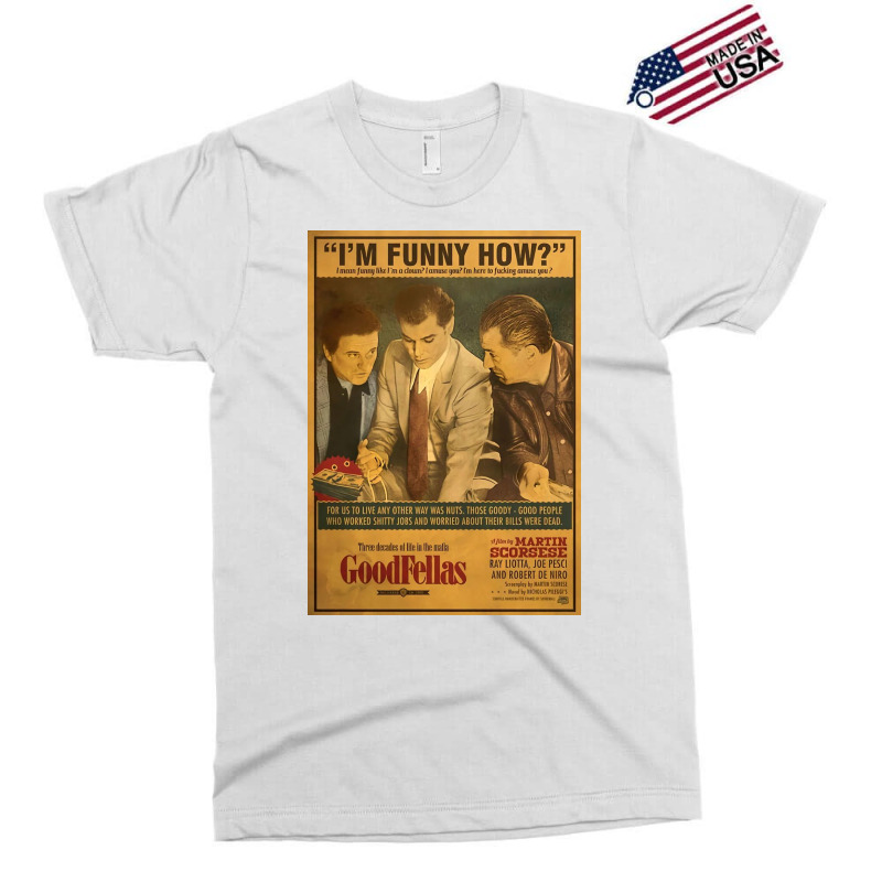 Goodfellas Poster Exclusive T-shirt | Artistshot