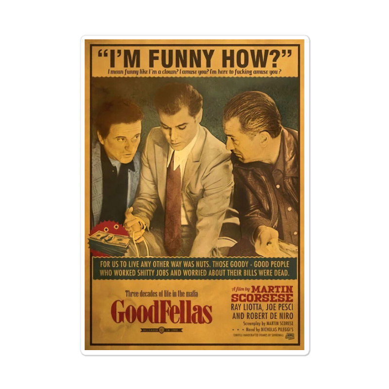 Goodfellas Poster Sticker | Artistshot