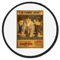 Goodfellas Poster Round Patch | Artistshot