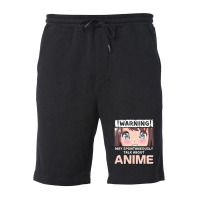 Warning May Spontaneously Talk About Anime Fleece Short | Artistshot