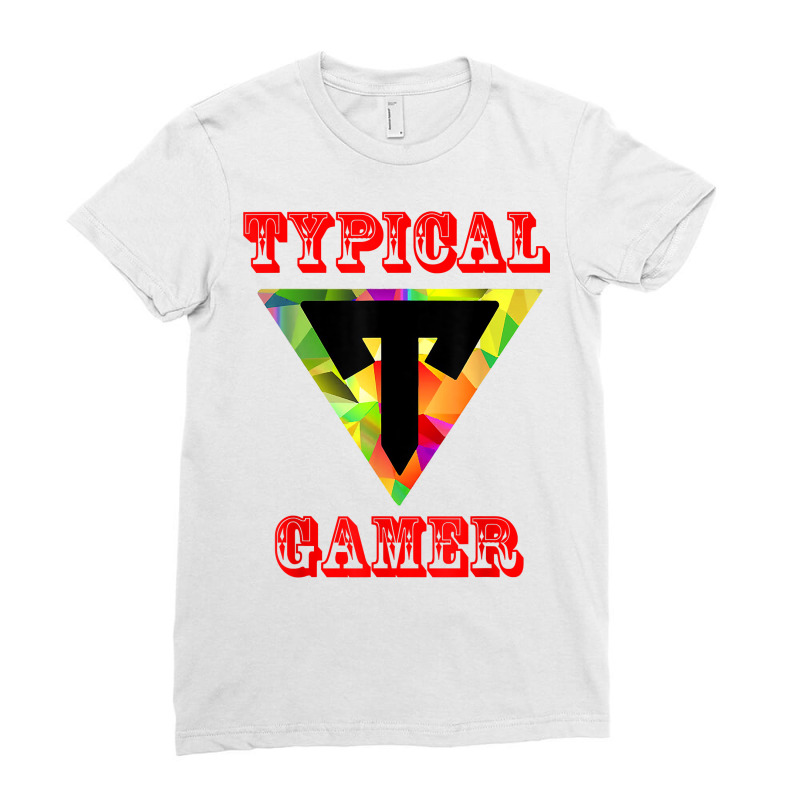 Gaming Tee For Gamer, Typicals Gamer Graphic, Typicals Gamer T Shirt Ladies Fitted T-Shirt by hoasantiaz | Artistshot