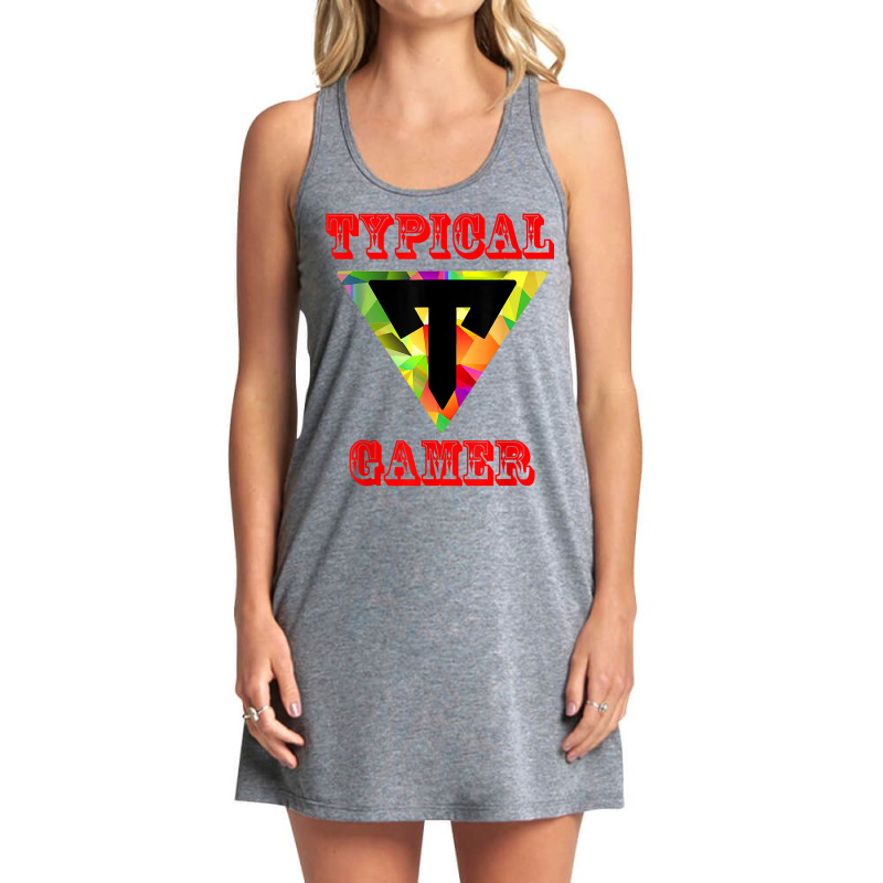 Gaming Tee For Gamer, Typicals Gamer Graphic, Typicals Gamer T Shirt Tank Dress by hoasantiaz | Artistshot