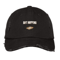 Sift Happens Archaeology Archaeologist Puns Joke Vintage Cap | Artistshot