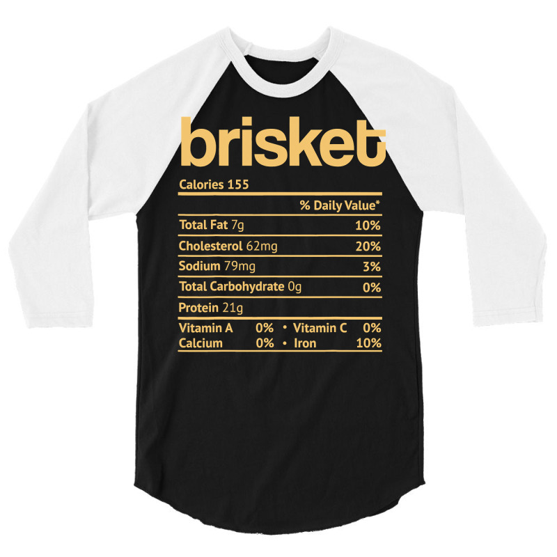 Brisket Nutrition Facts Funny Thanksgiving Jewish Hanukkah 3/4 Sleeve Shirt | Artistshot