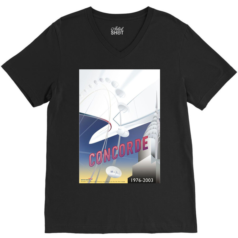 Concorde The Last Elegant Way To Travel By Air V-neck Tee | Artistshot