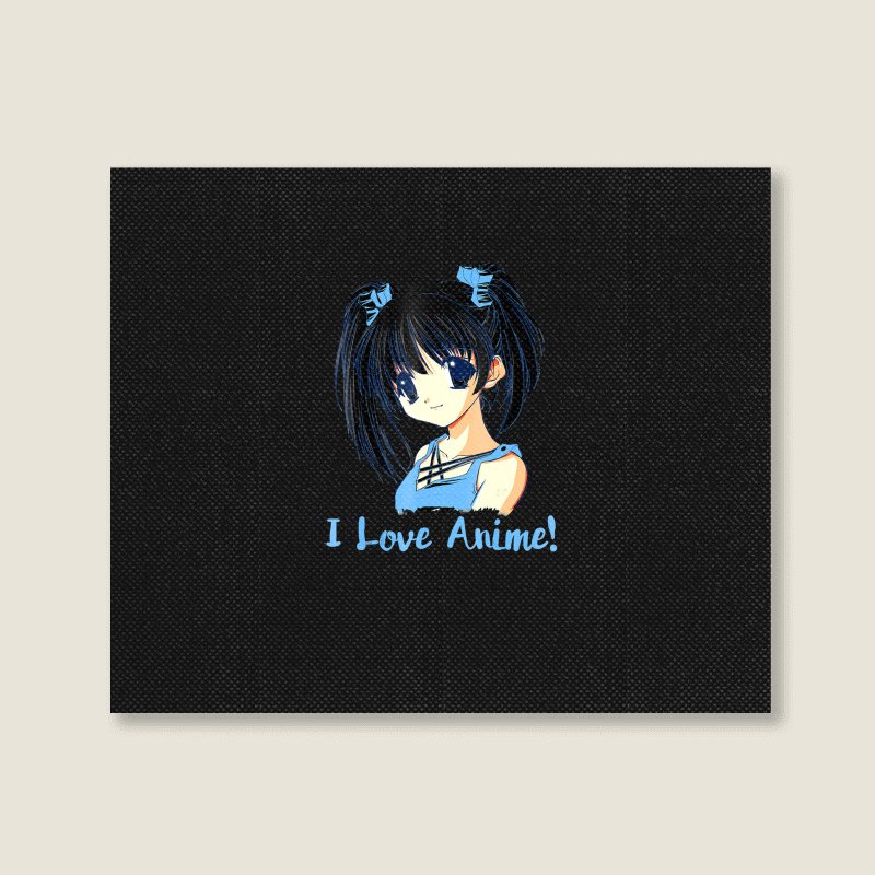 I Love Anime! Anime Girl Landscape Canvas Print by FranklinTepper1 | Artistshot