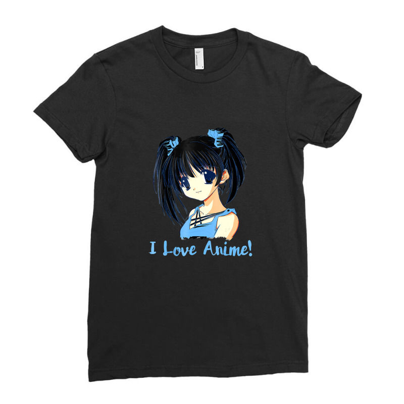 I Love Anime! Anime Girl Ladies Fitted T-Shirt by FranklinTepper1 | Artistshot