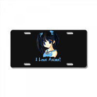 I Love Anime! Anime Girl License Plate | Artistshot