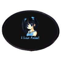 I Love Anime! Anime Girl Oval Patch | Artistshot