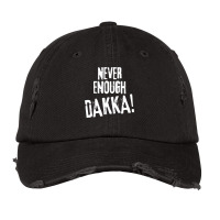 Never Enough Dakka Orks Wargaming Tabletop Miniatures Gaming Vintage Cap | Artistshot