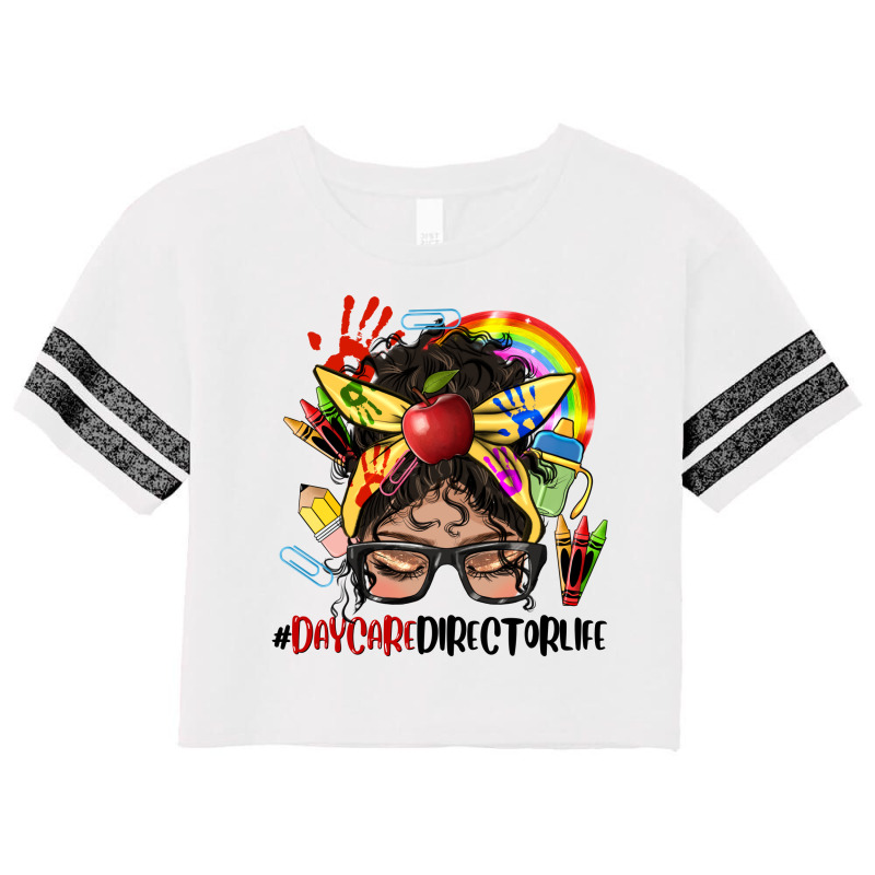 Latina Messy Bun Daycare Director Life Scorecard Crop Tee by afrowomandigitalshop@gmail.com | Artistshot