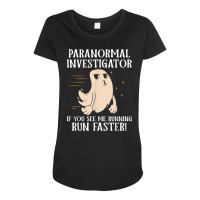 Ghost Hunter Paranormal Investigator T Shirt Maternity Scoop Neck T-shirt | Artistshot