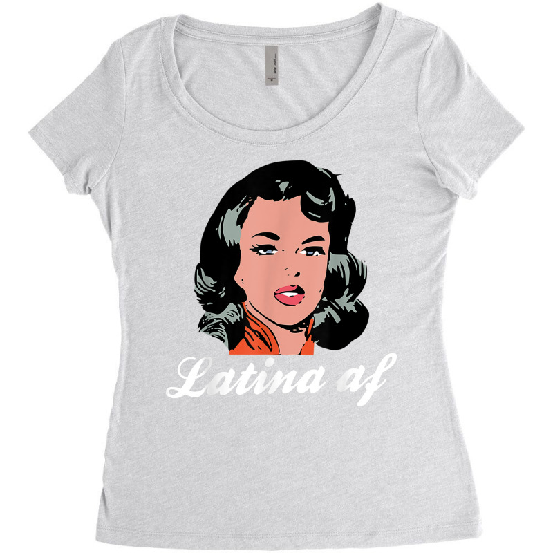 Latina Af Funny Latino Women T Shirt Women's Triblend Scoop T-shirt by kleebbi | Artistshot